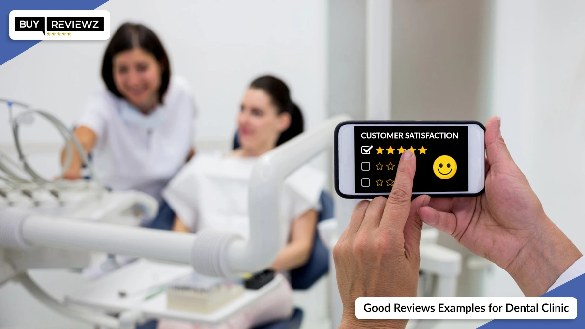 Getting reviews for your dental clinic’s services