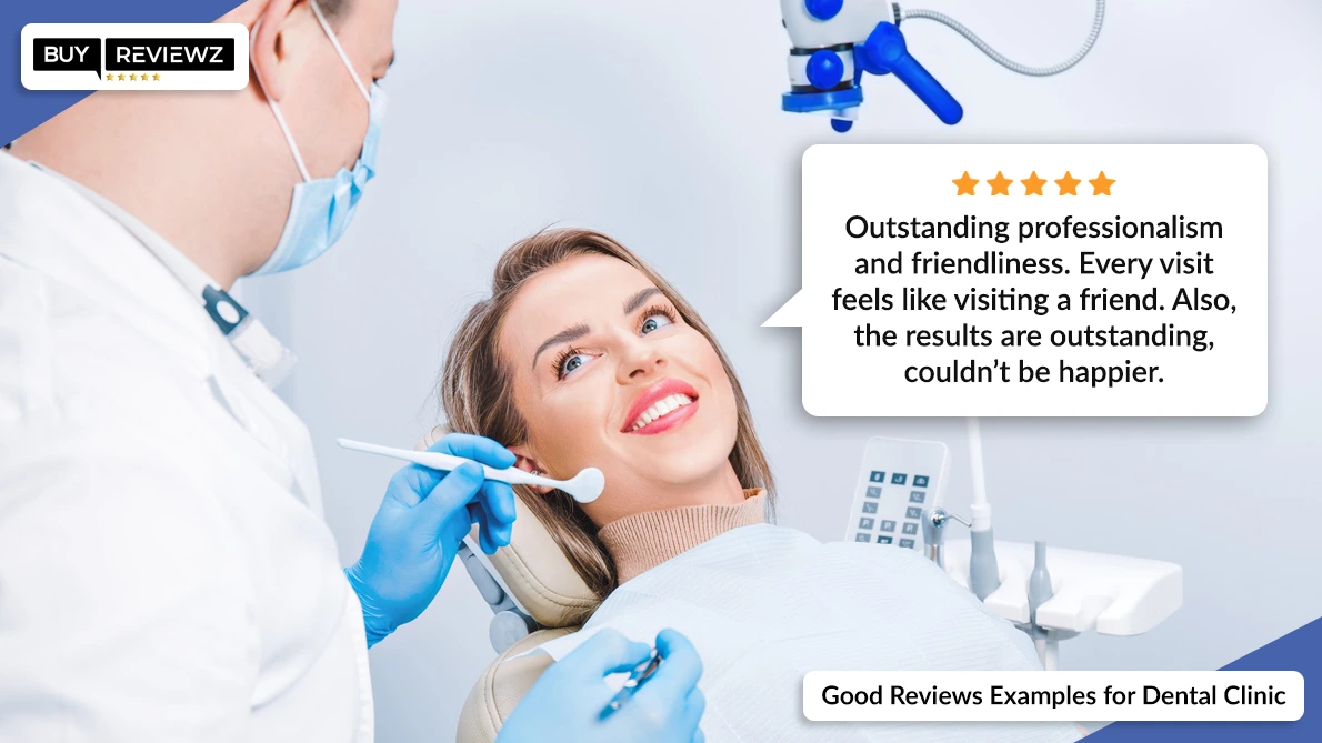 Good review examples of Dental Clinics