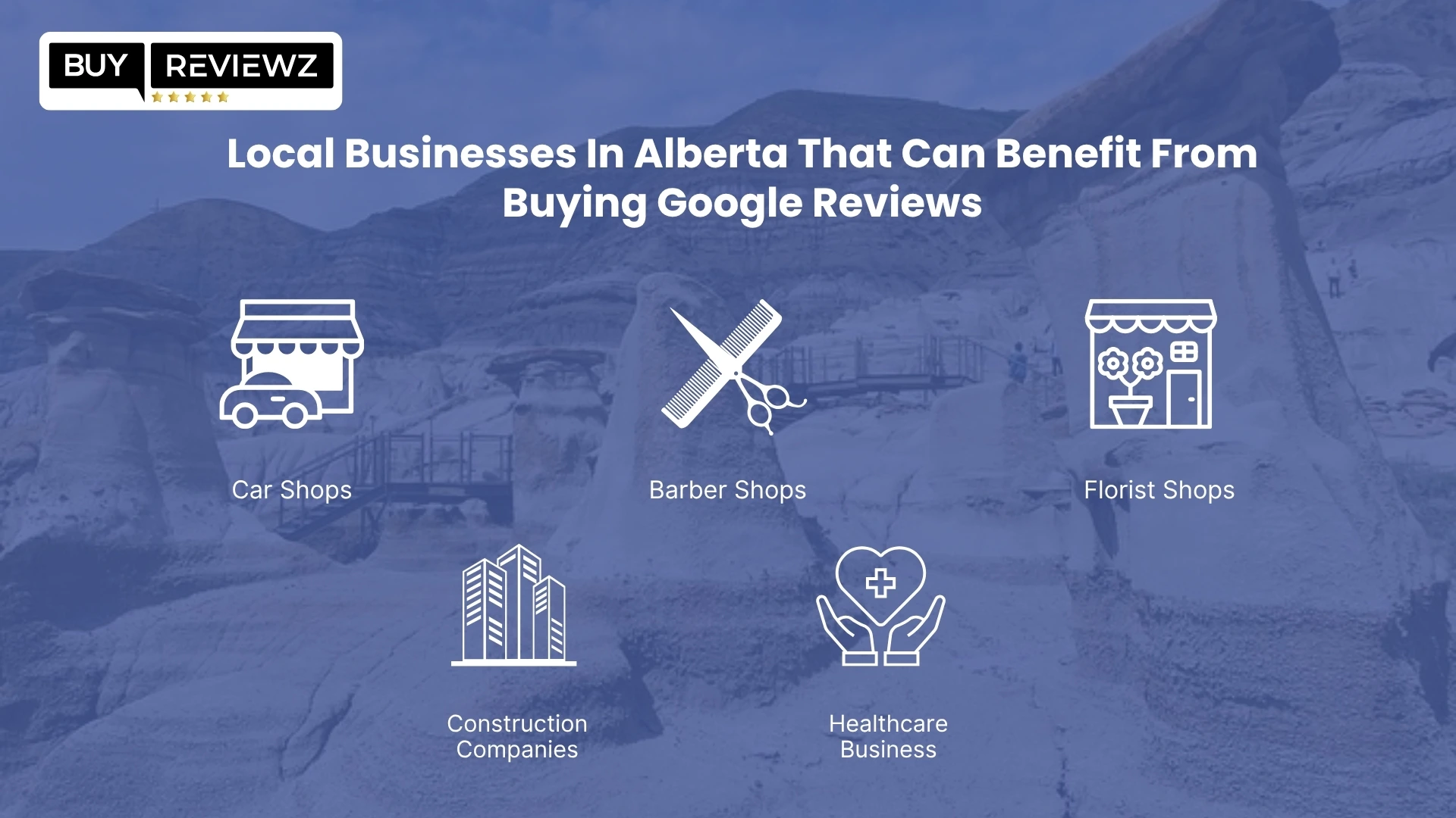 Local Alberta Businesses That Benefit From Buying Google Reviews