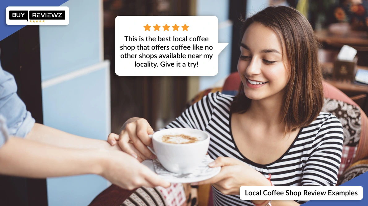  Local Coffee Shop Review Examples