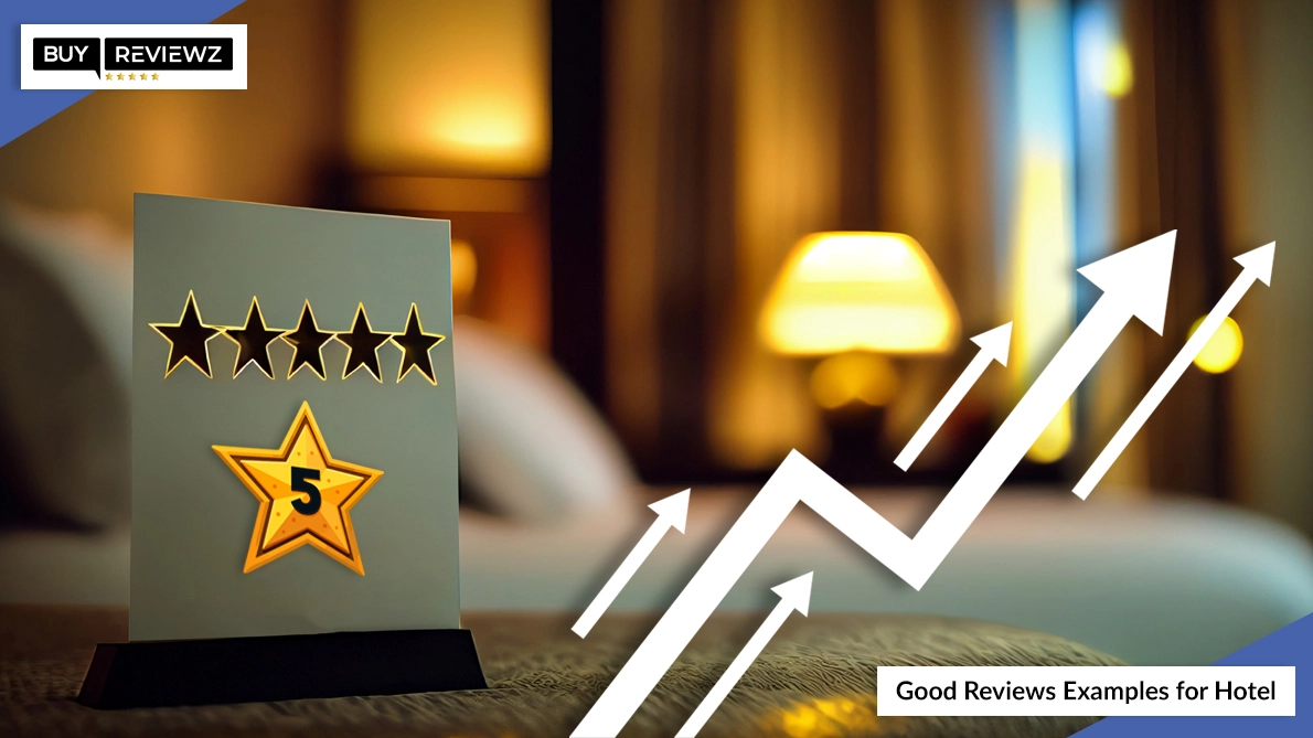 Why Do Hotels Need Good Reviews