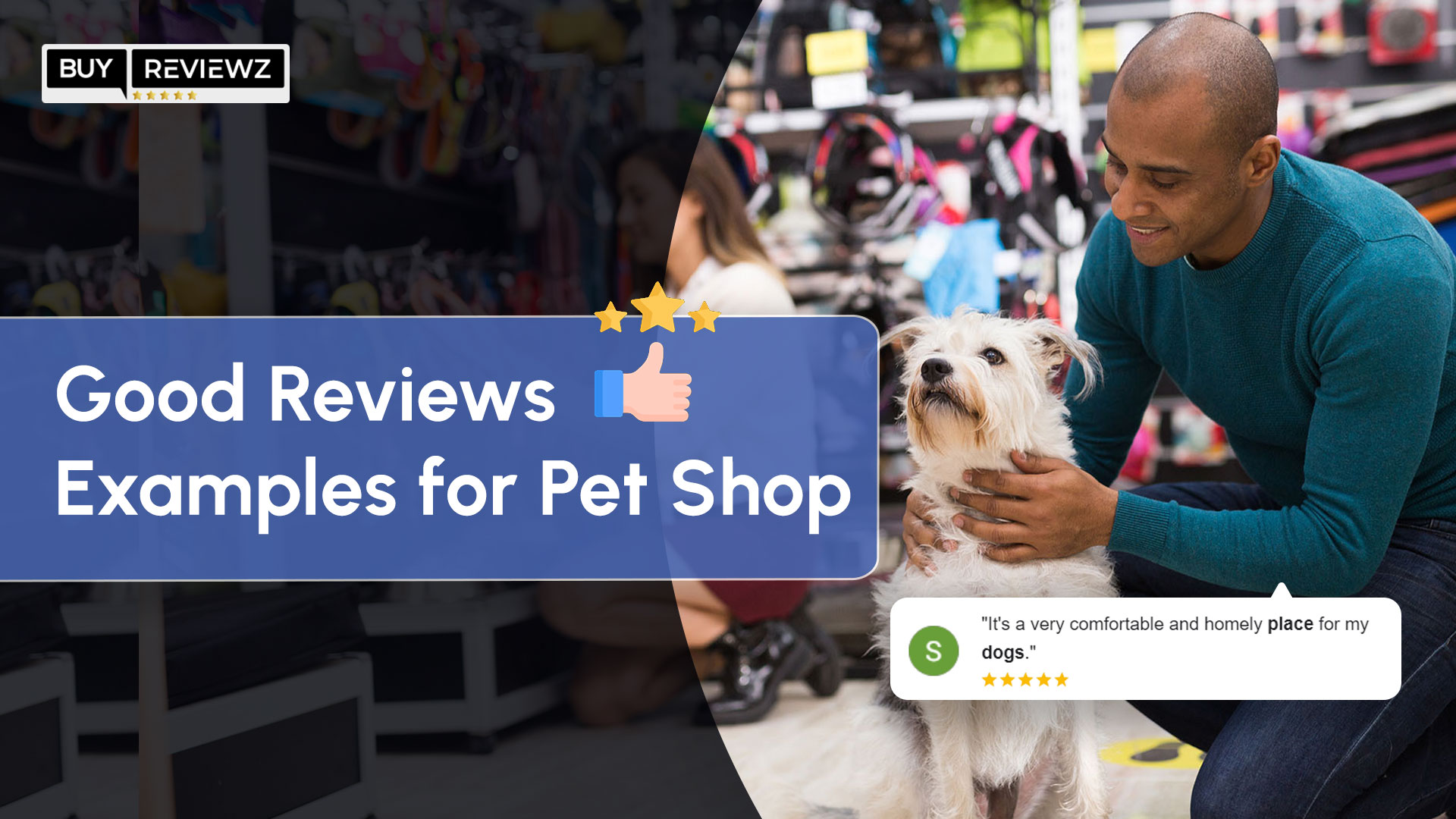 Good Reviews Examples for Pet Shop