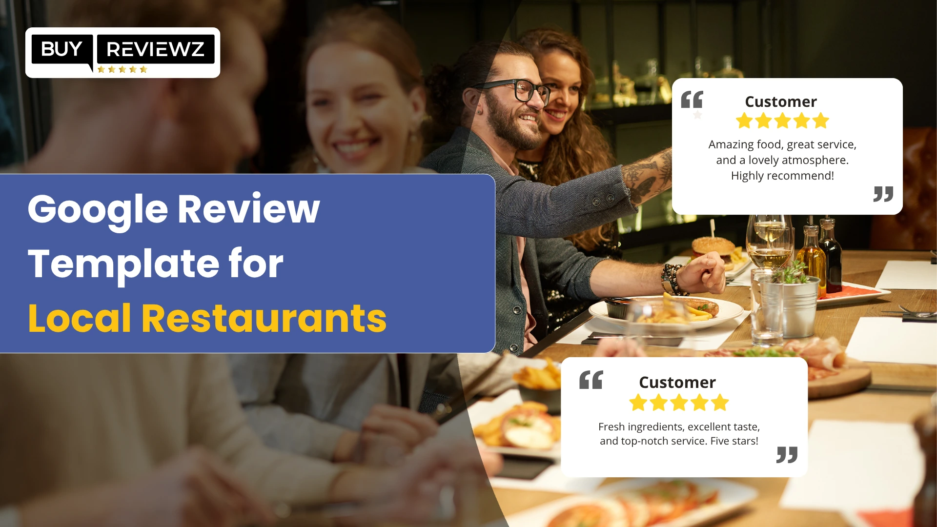 Sample Google review template for local restaurants to attract more customers