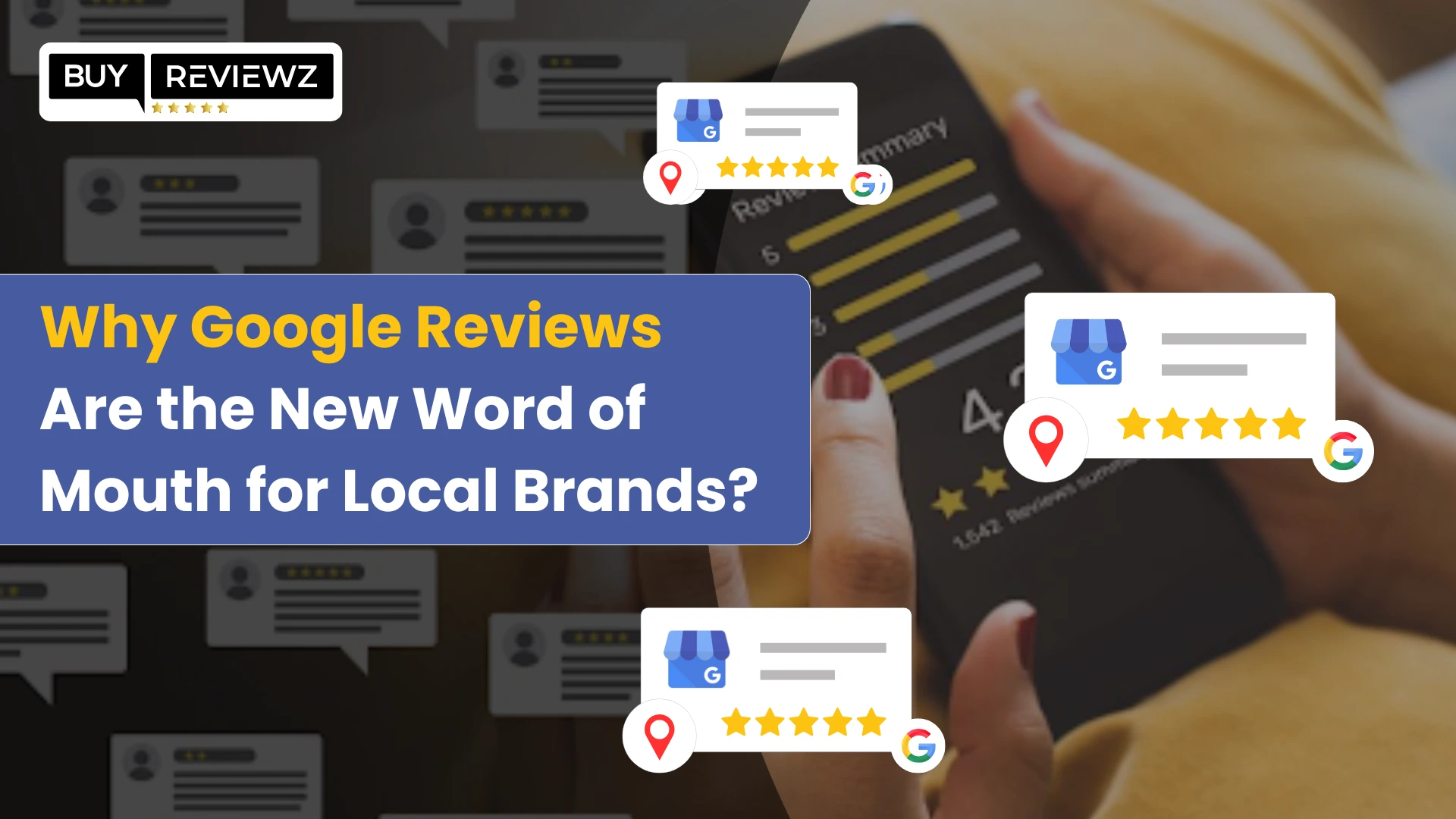 How Google Reviews Became the New Word of Mouth