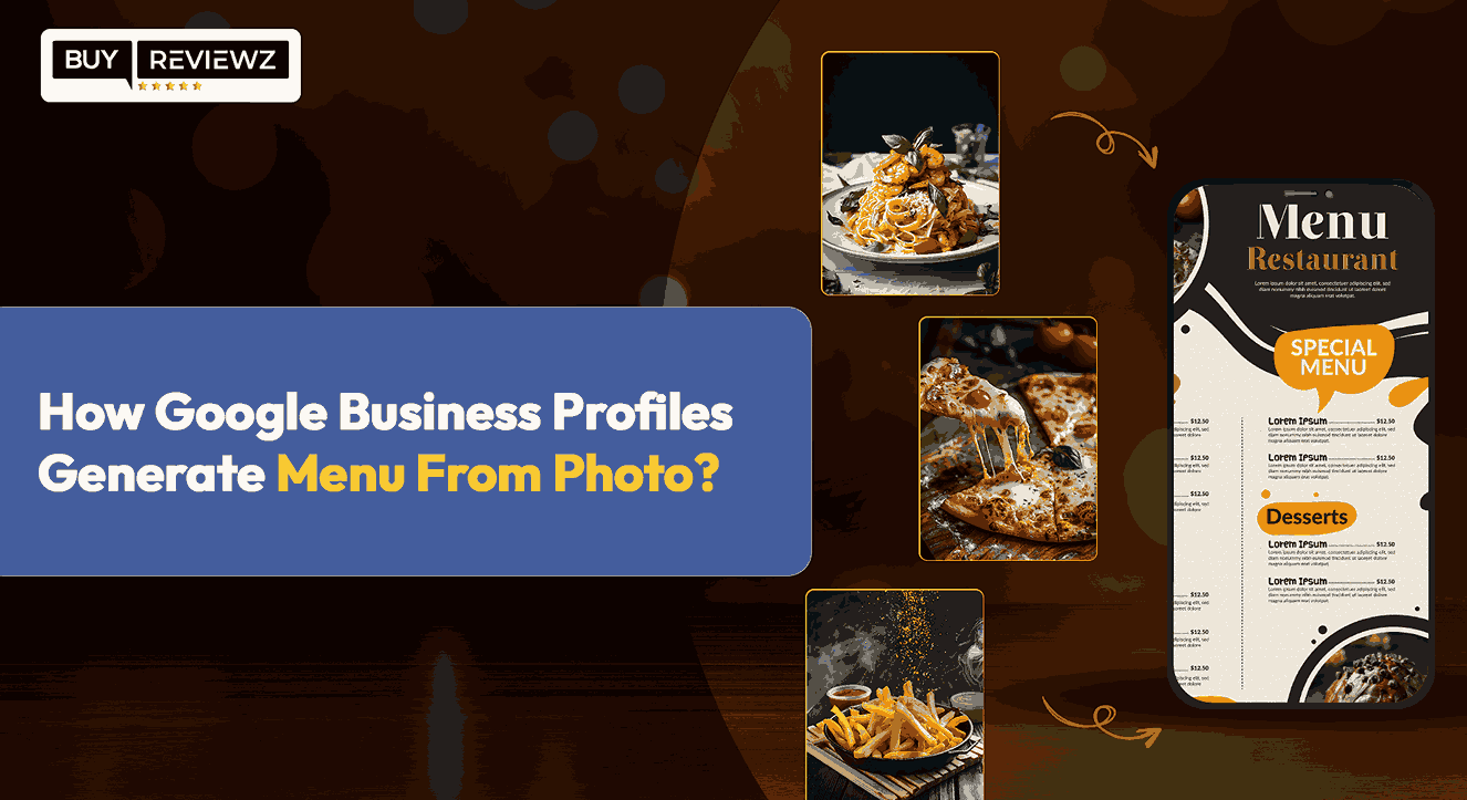 How Google Business Profiles Generate Menu From Photo