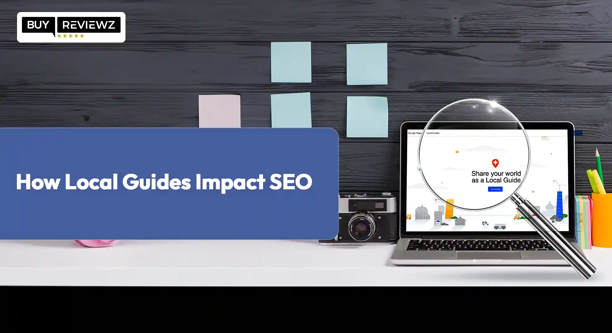 How Local Guides Impact SEO