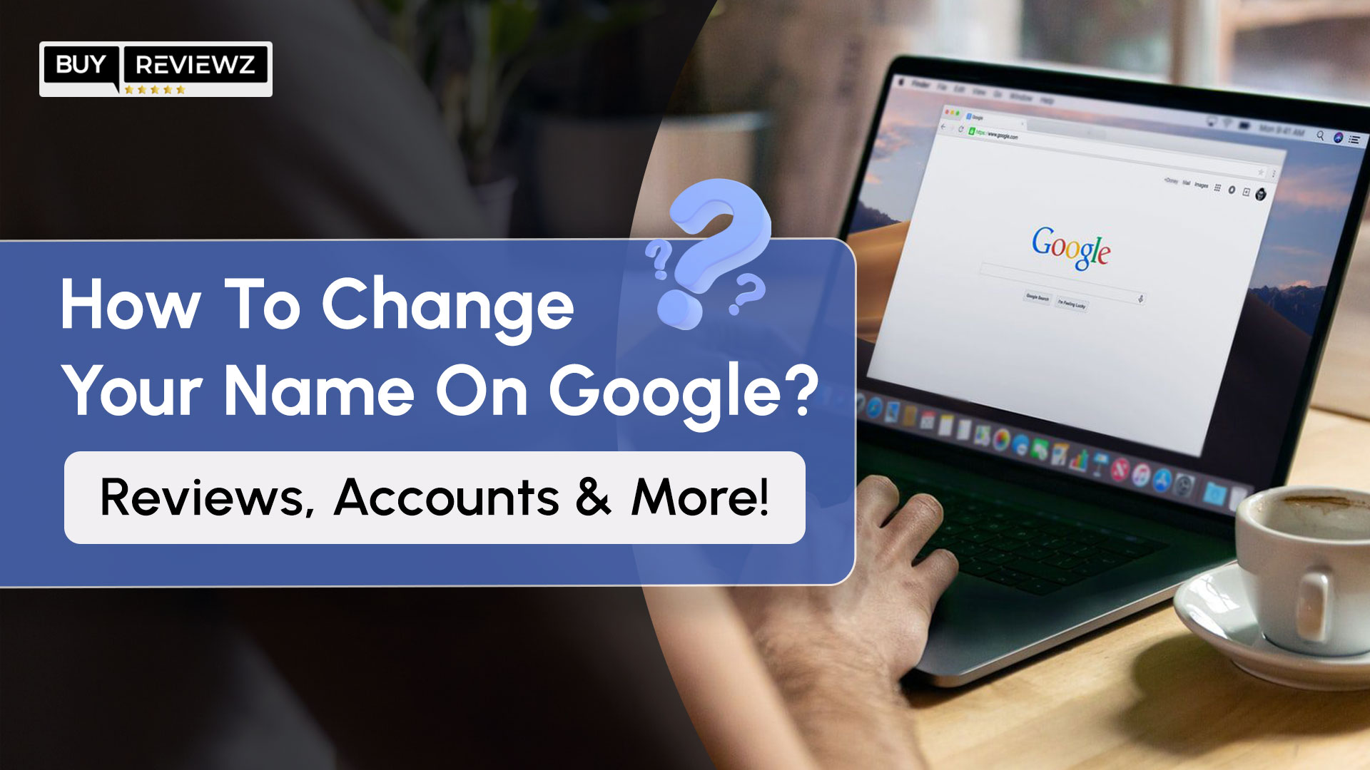 How To Change Your Name On Google My Business