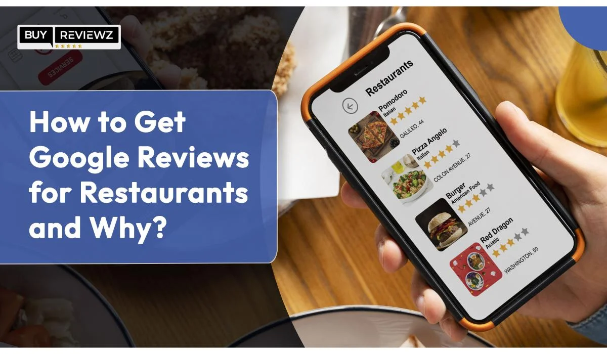 How To Get Google Reviews For Restaurants