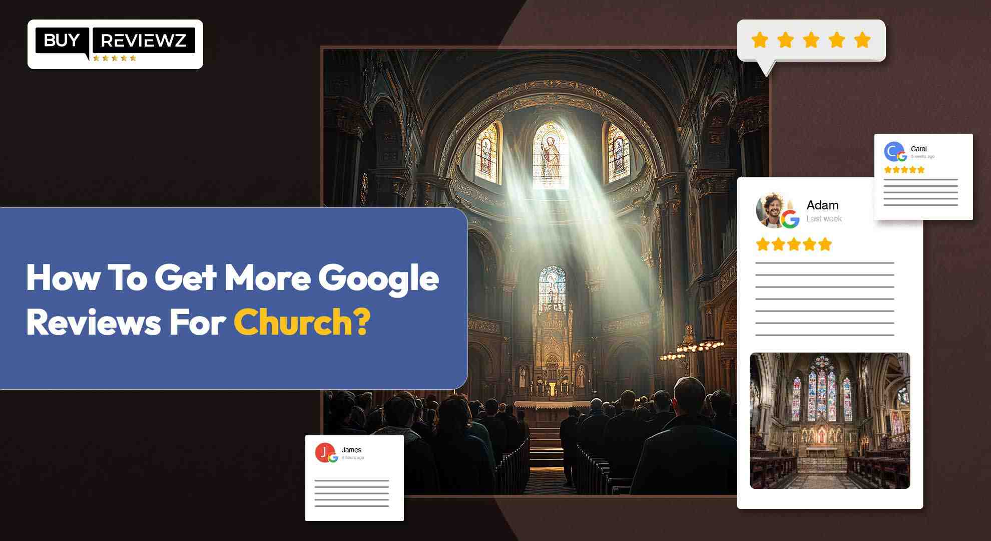 How To Get More Google Reviews For Church

