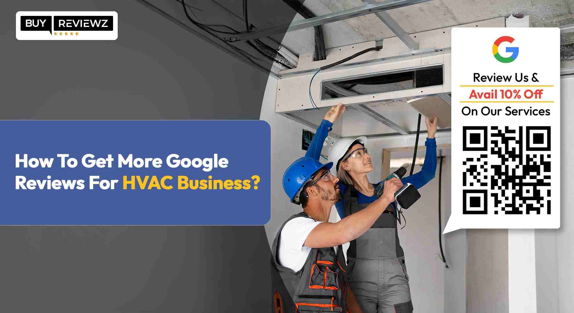 How To Get More Google Reviews For HVAC Business
