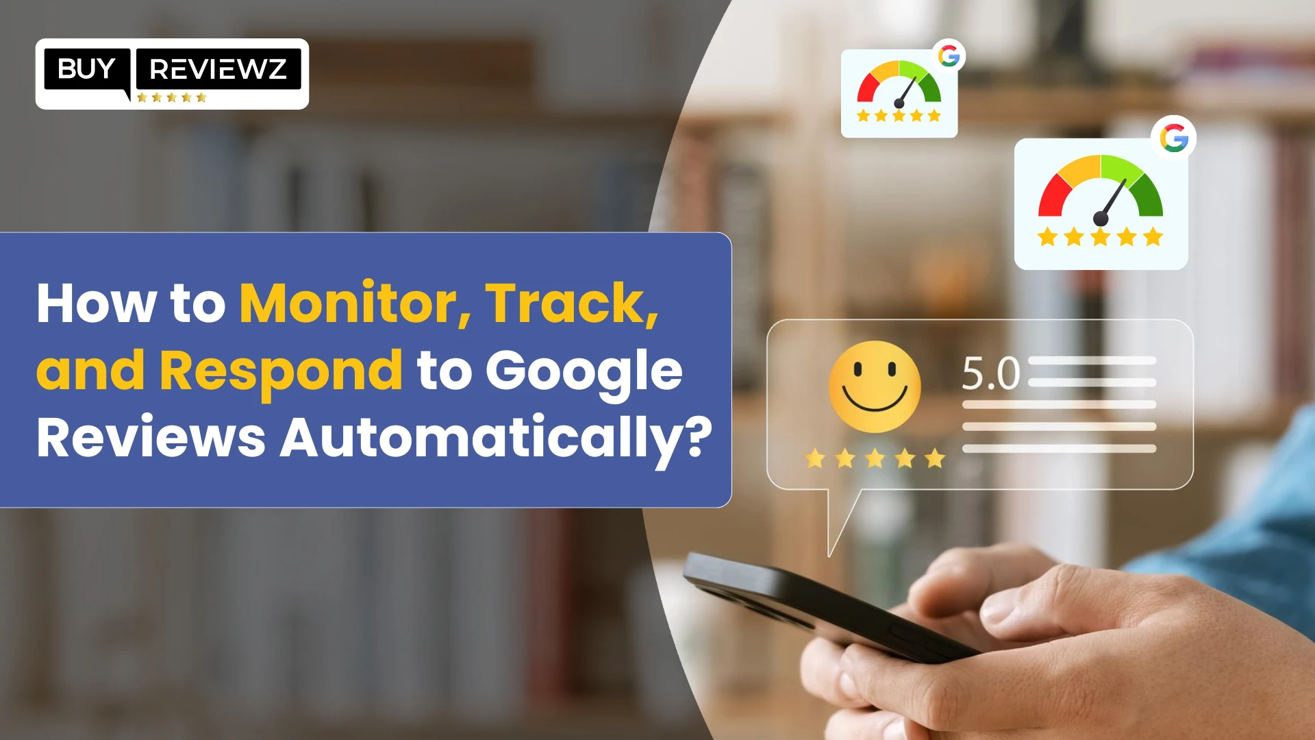  Automate Google Review Monitoring and Responses