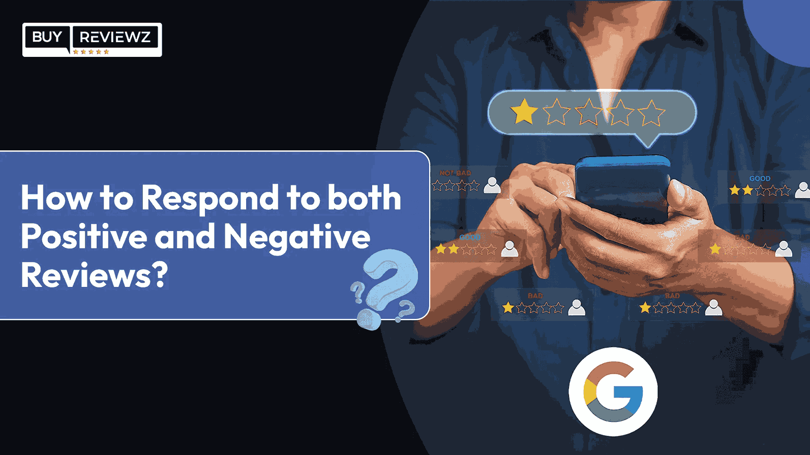 How to Respond to Both Positive and Negative Reviews