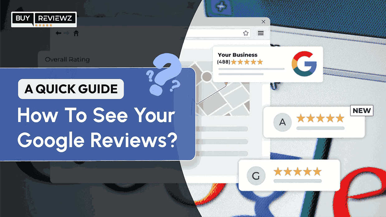 How To See Your Google Reviews