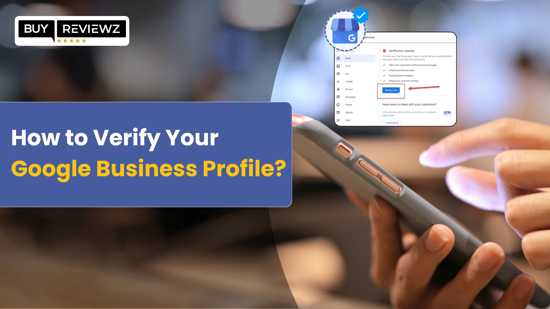 Steps to verify a Google Business Profile for local visibility