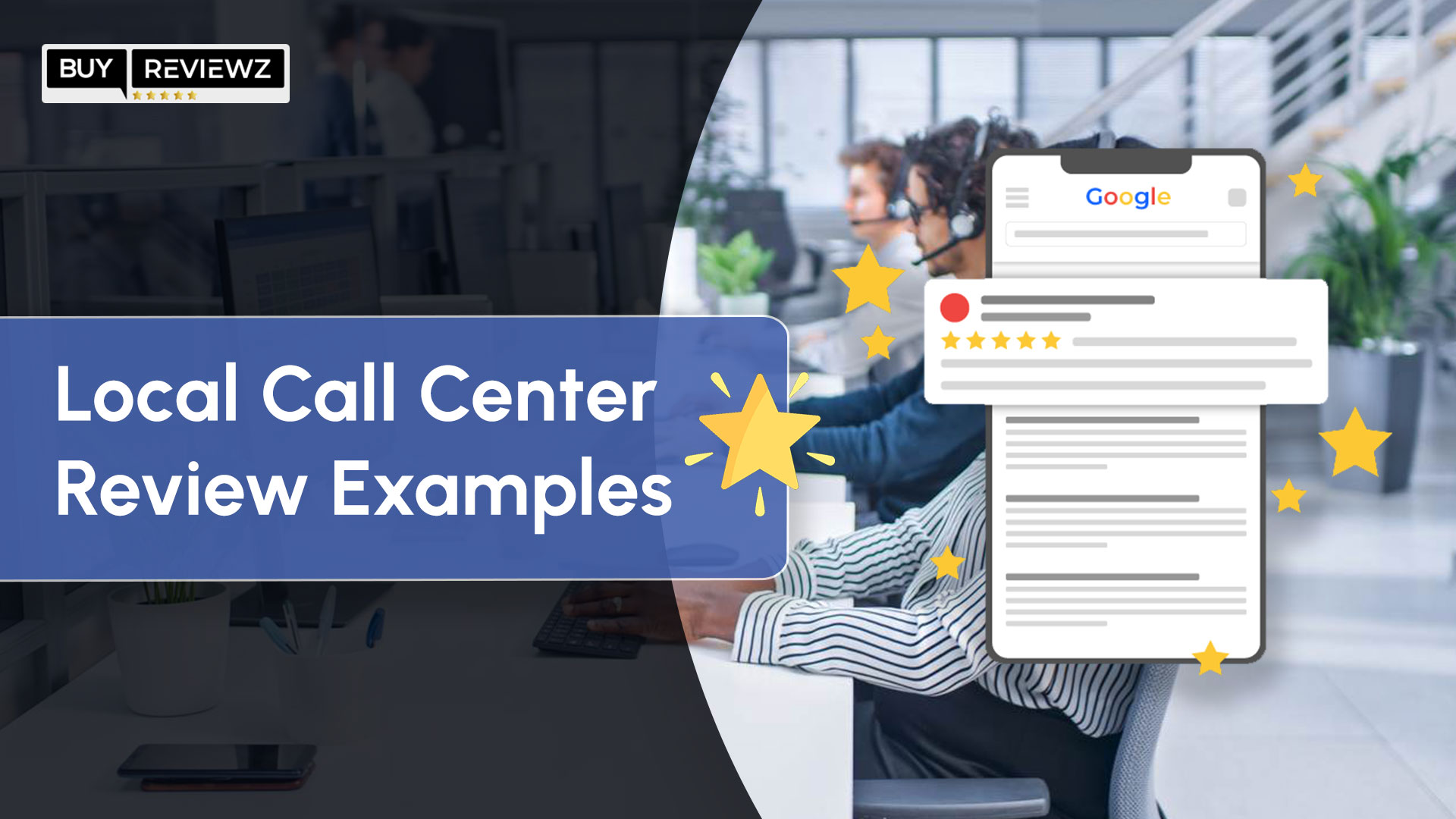Local Call Center Review Examples