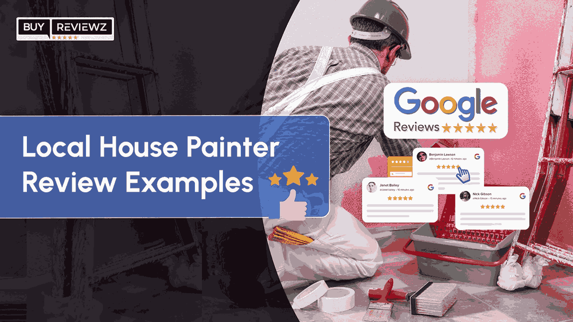 Local House Painter Review Examples