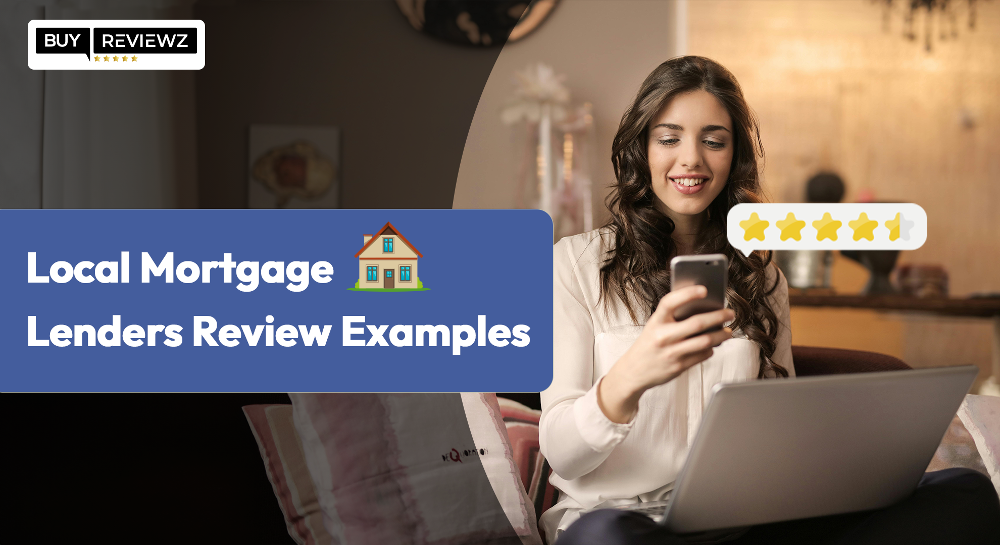 Local Mortgage Lenders Review Examples