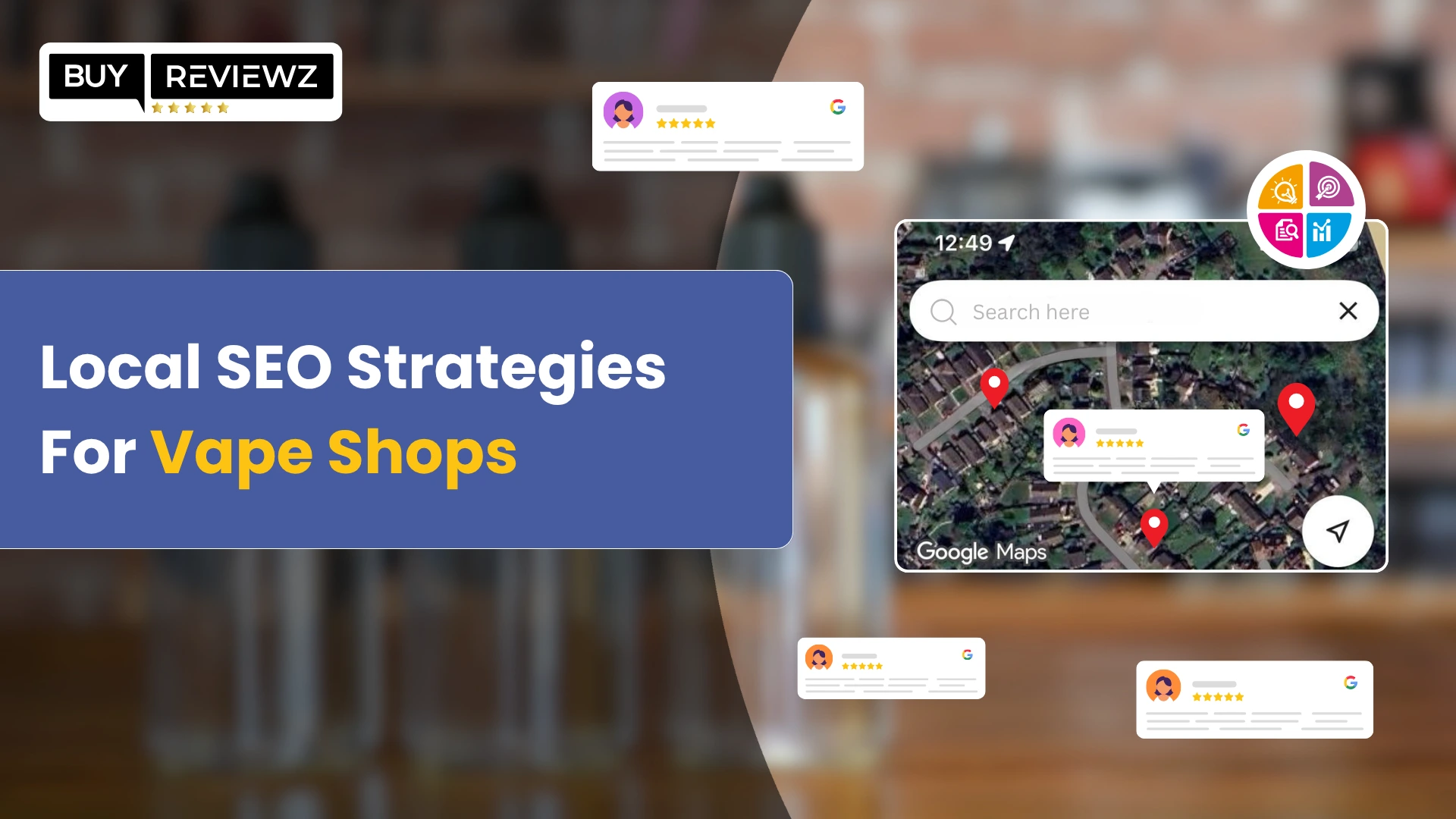 Vape shop boosting local SEO through reviews and map optimization