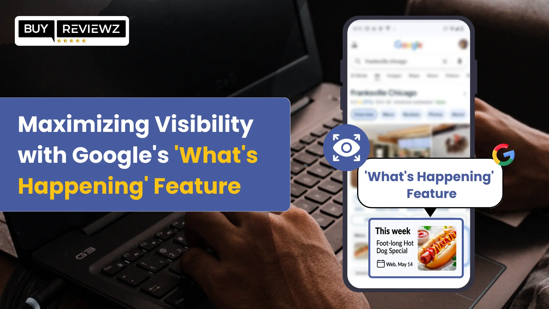 Boost Visibility with Google’s 'What’s Happening' Feature