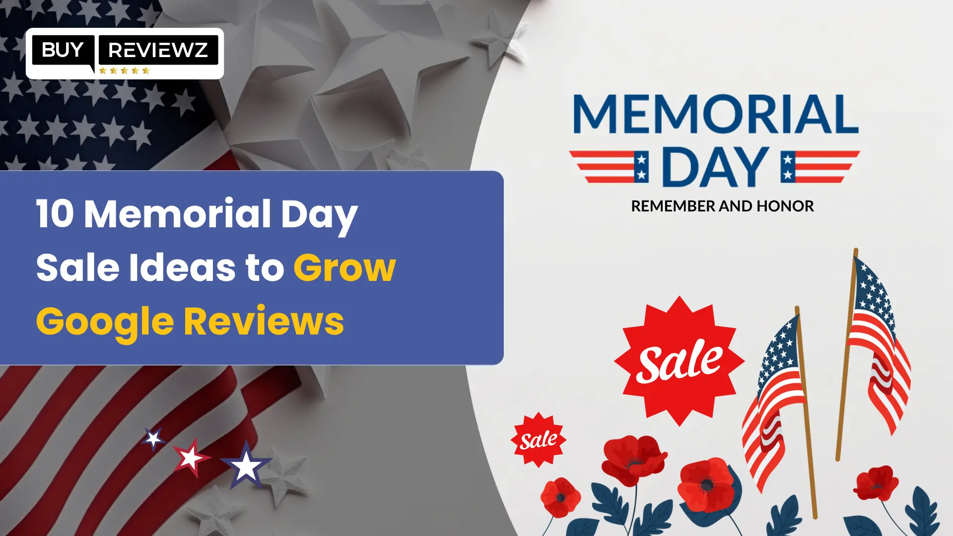 Creative Memorial Day promotions to increase Google reviews for local businesses
Creative Memorial Day promotions to increase Google reviews for local businesses
