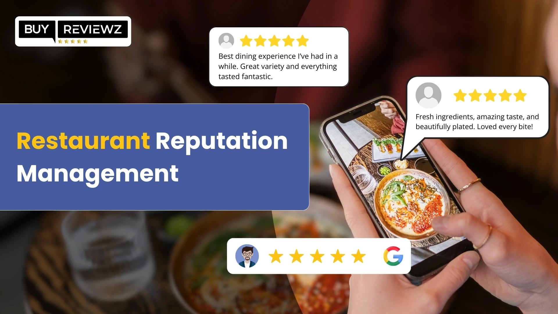 How to manage your restaurant's online reputation and reviews effectively