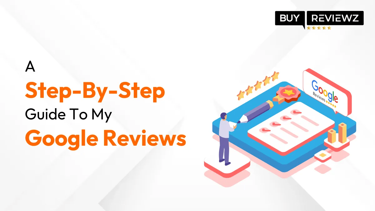 A step by step guide to my Google reviews