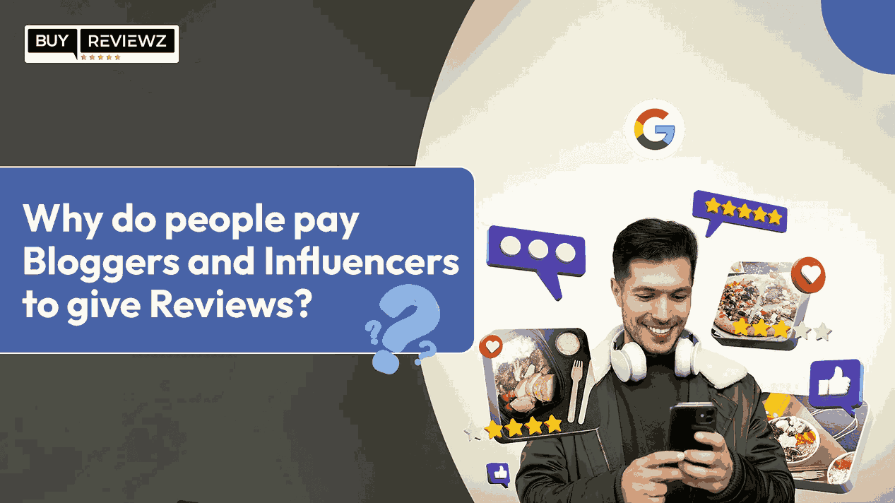 Why Do People Pay Influencers To Give Online Reviews?