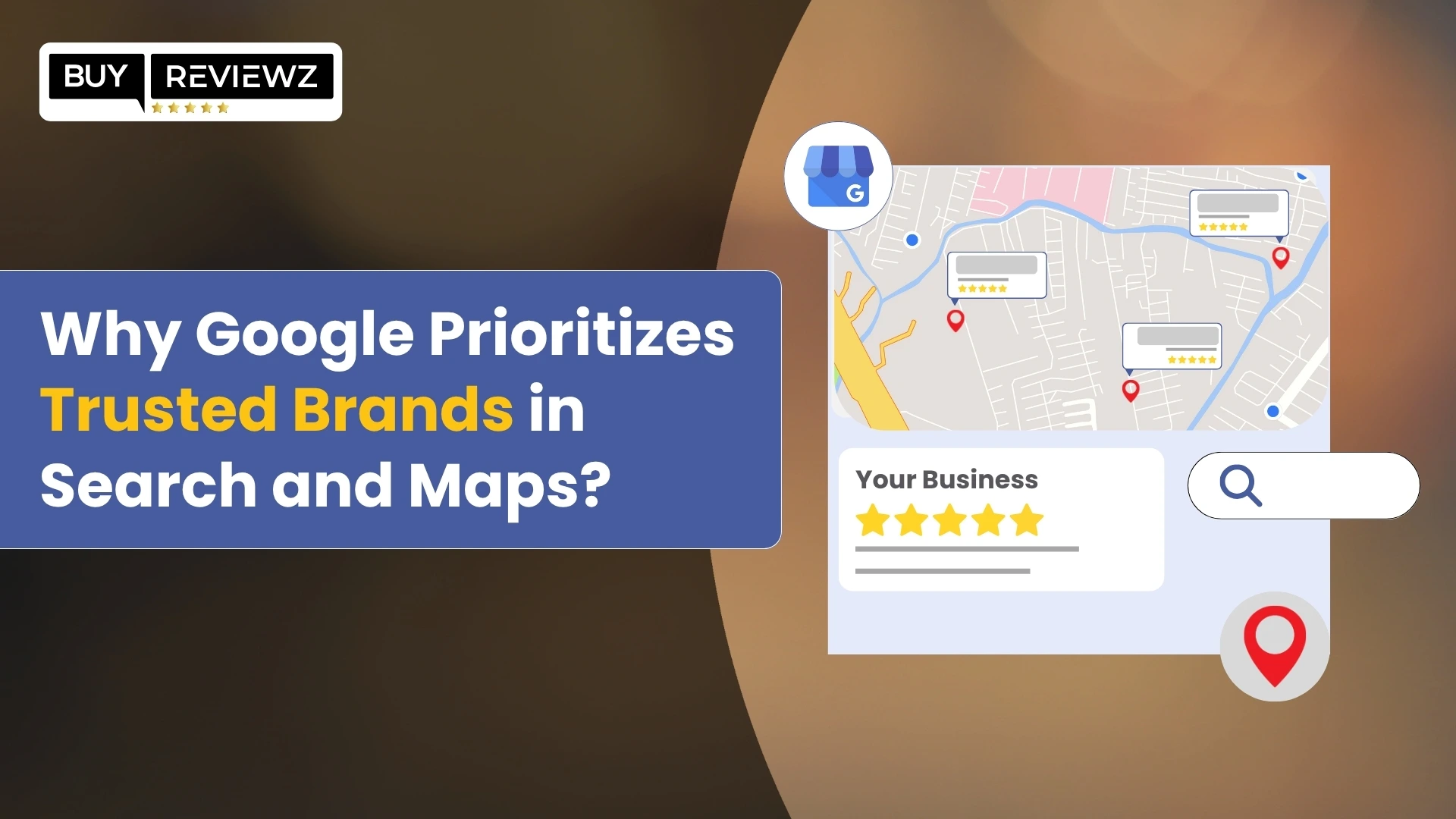 Google highlighting trusted businesses in search and maps with high ratings and visibility

