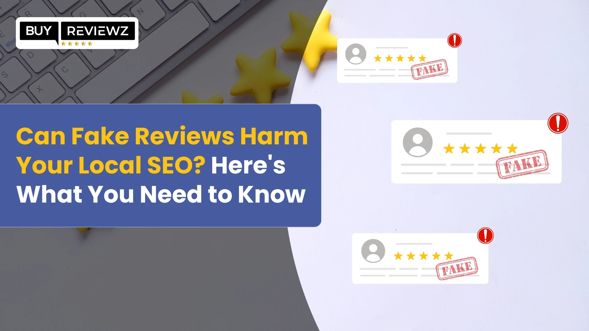 Can Fake Reviews Harm Your Local SEO? Here's What You Need to Know
