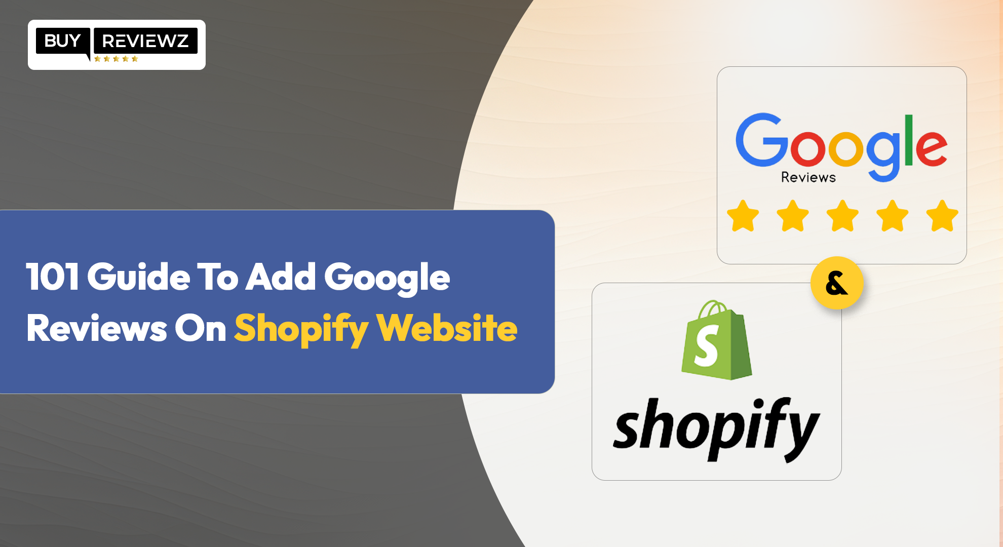 101 Guide To Add Google Reviews On Shopify Website