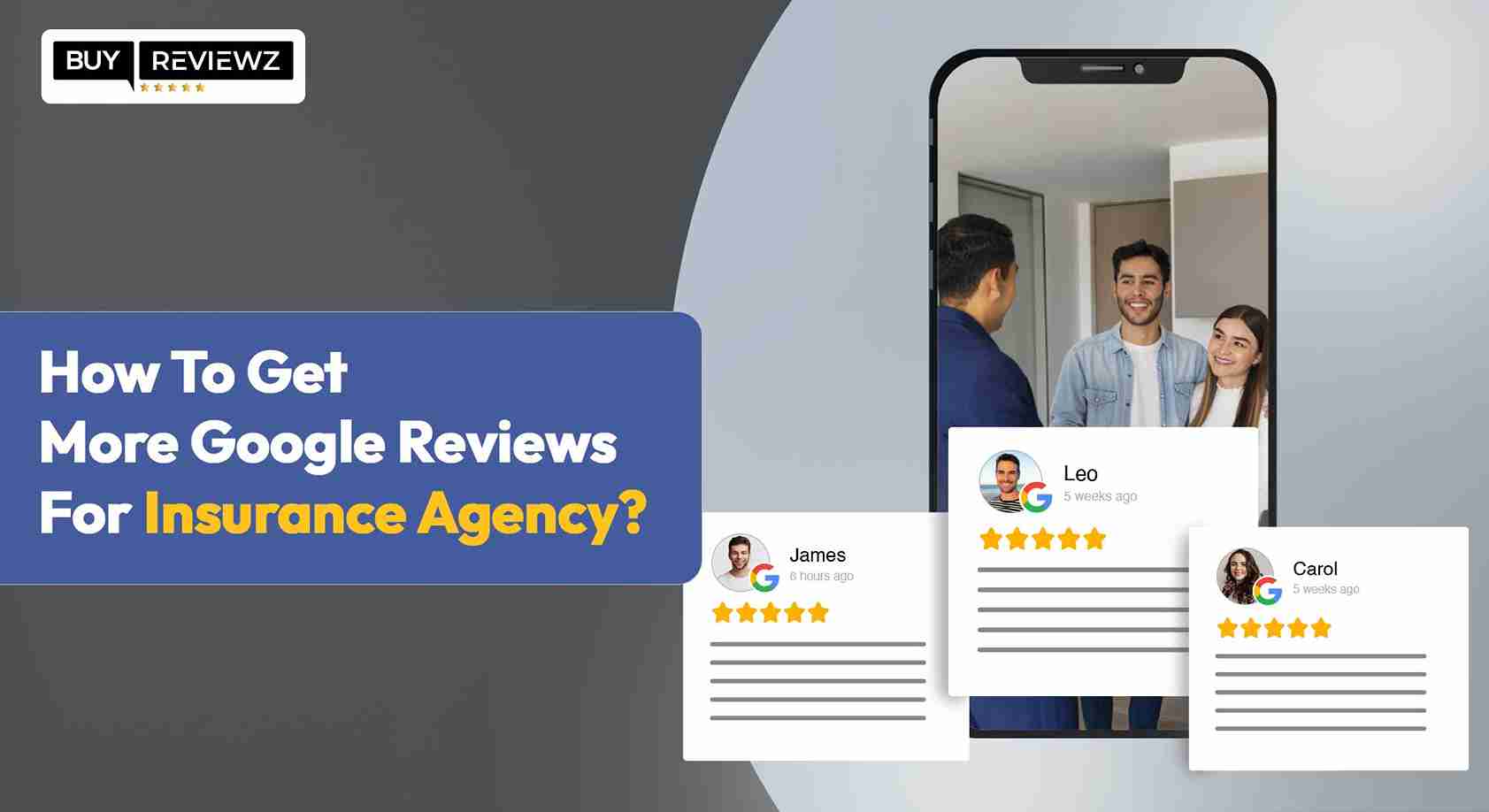 How To Get More Google Reviews For Insurance Agency?