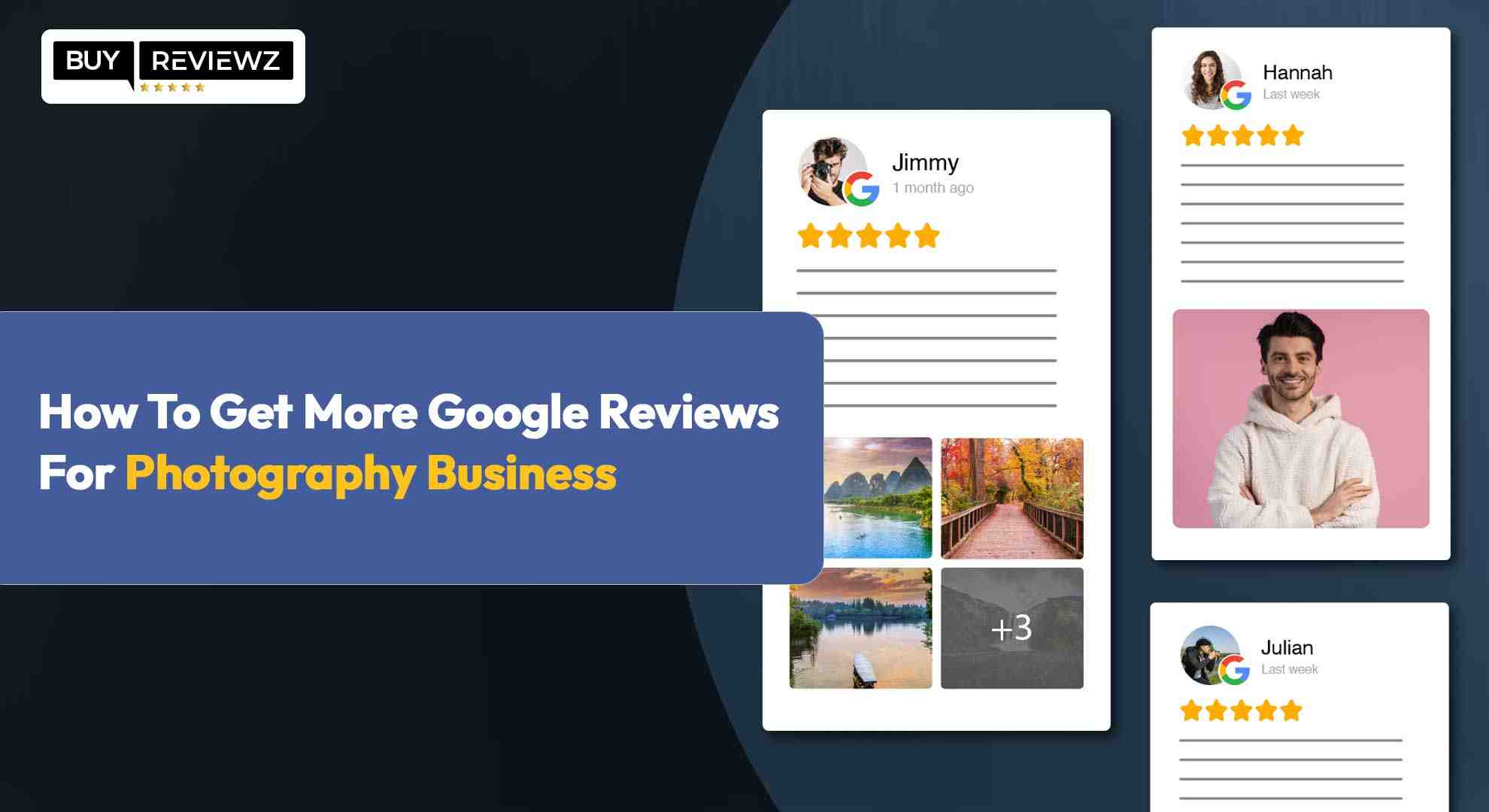 How To Get More Google Reviews For Photography Business