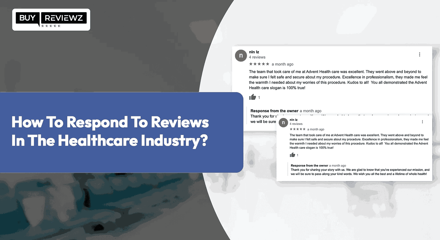 How To Respond To Reviews In The Healthcare Industry ?