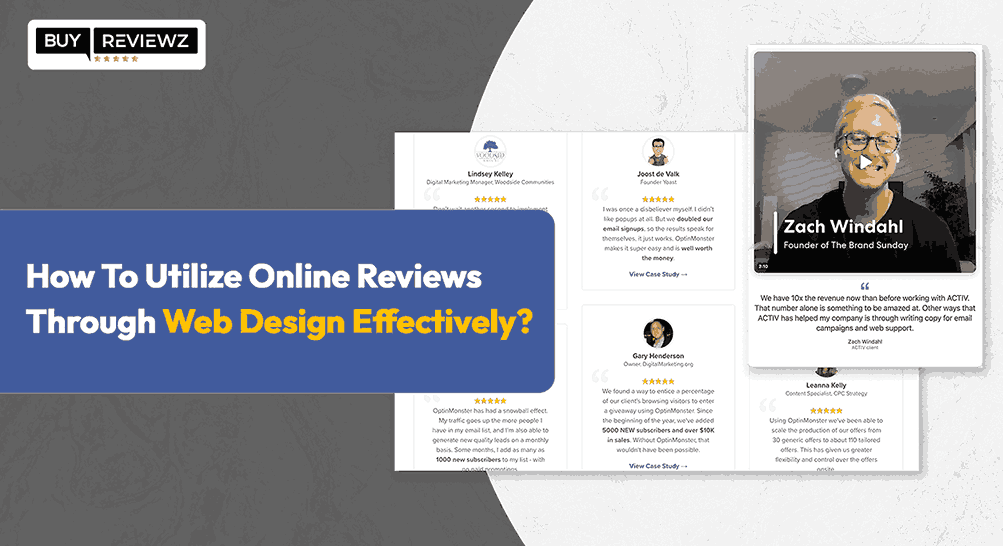 How To Utilize Online Reviews Through Web Design Effectively?