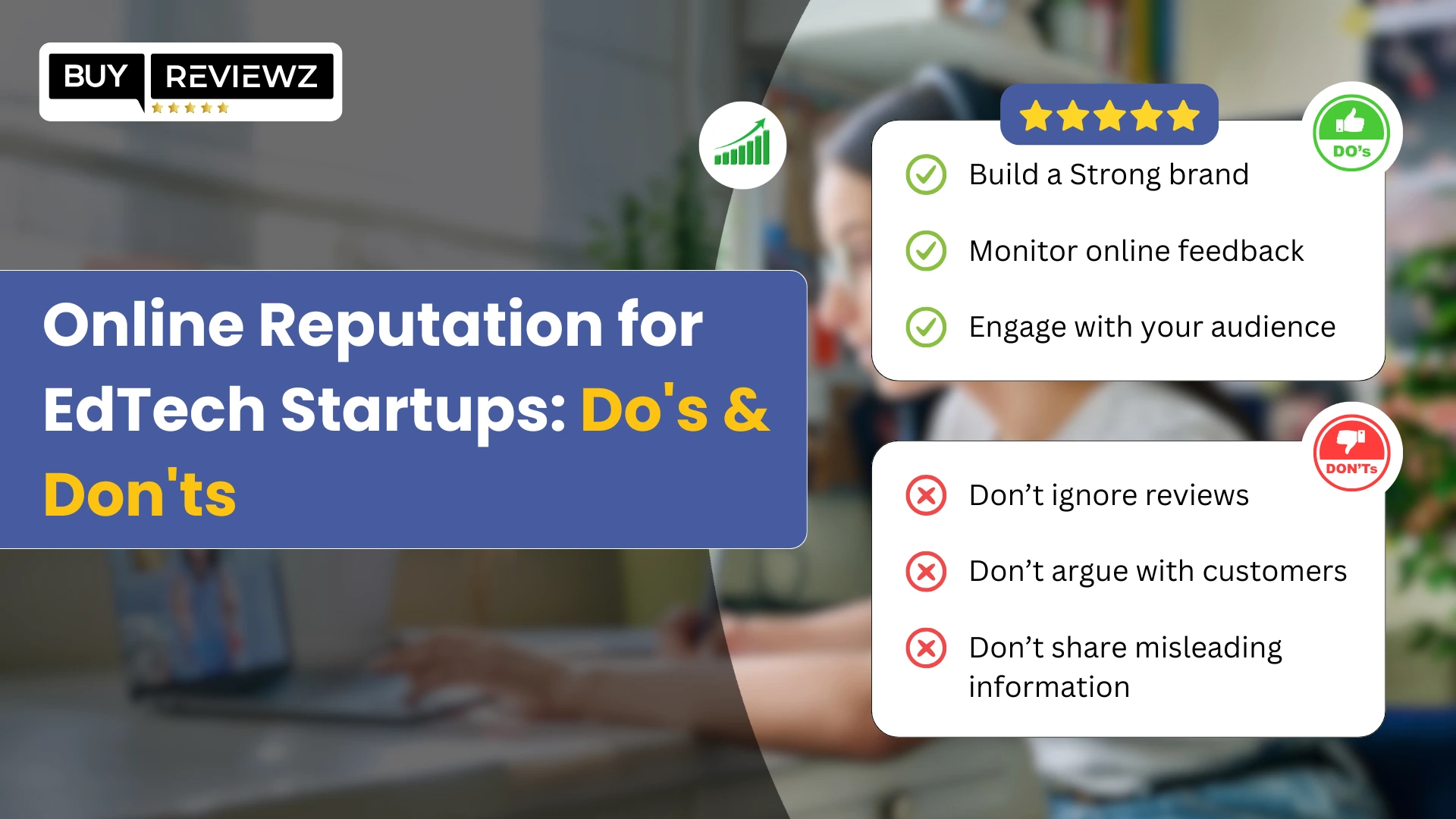 Online Reputation For EdTech Startups - Do's & Don'ts
